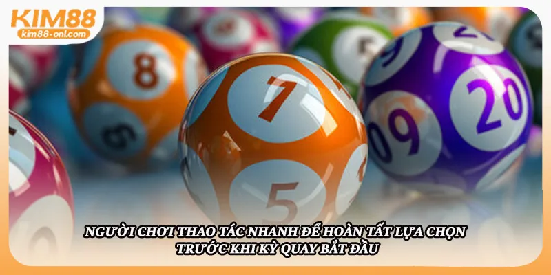 Người chơi thao tác nhanh để hoàn tất lựa chọn trước khi kỳ quay bắt đầu